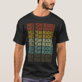 Shell Yeah Beaches Seashell Seashell Hunter Tシャツ (正面)