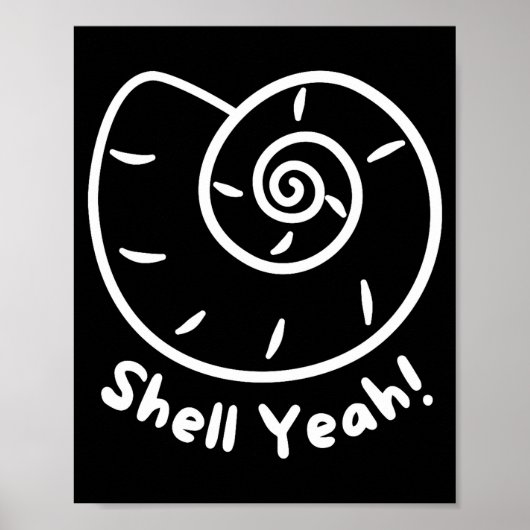 Shell Yeah Funny Beach Quote With Nautical Sea She ポスター (正面)
