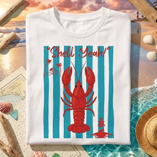 "Shell Yeah" Funny Red Lobster Beach Stripes T-Shi Tシャツ