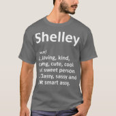 SHELLEY定義パーソナライズされたおもしろい誕生日 Tシャツ (正面)