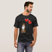 Shelties Cute Sheltie Valentine Sheltie Mom  Tシャツ (正面フル)