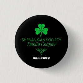 Shenanigan Society ダブリン支部 ヴィンテージヘリテージ 缶バッジ