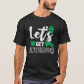 Shenaniganned Drunk Drinking St Patricks  Drinking Tシャツ (正面)
