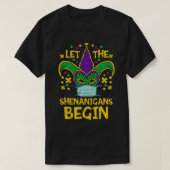 Shenanigans Begin Face Mask Mardi Gras Quarantine Tシャツ (デザイン正面)