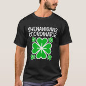 Shenanigans Coordinator Funny St Patricks Day Teac Tシャツ (正面)