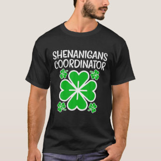 Shenanigans Coordinator Funny St Patricks Day Teac Tシャツ