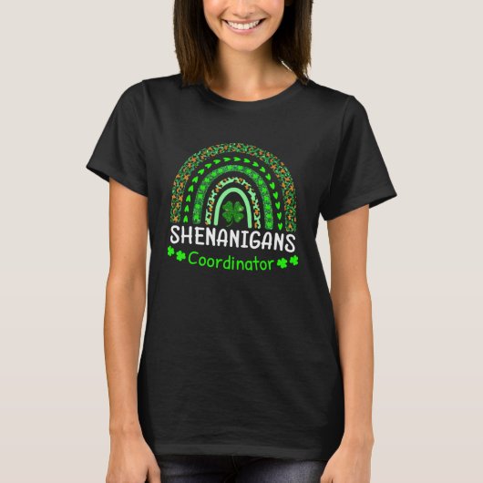 Shenanigans Coordinator Matching Teacher St Patric Tシャツ (正面)