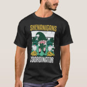 Shenanigans Coordinator St Patricks Day Teacher Tシャツ (正面)