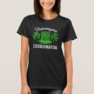 Shenanigans Coordinator  St Patricks Day Teacher Tシャツ