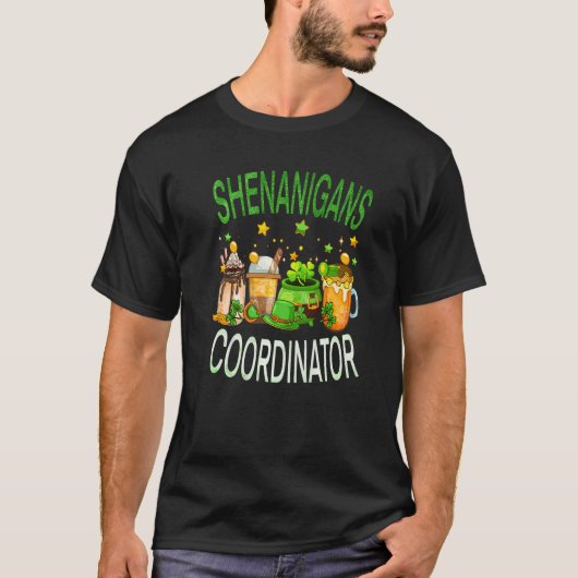 Shenanigans Coordinator Teacher St Patrick's Day Tシャツ (正面)