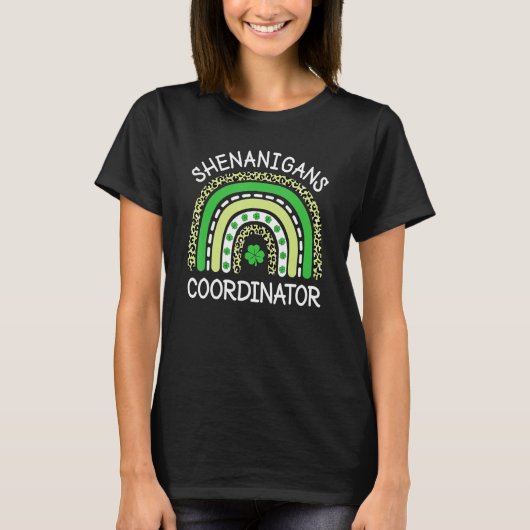 Shenanigans Coordinator Teachers St Patricks Day R Tシャツ (正面)