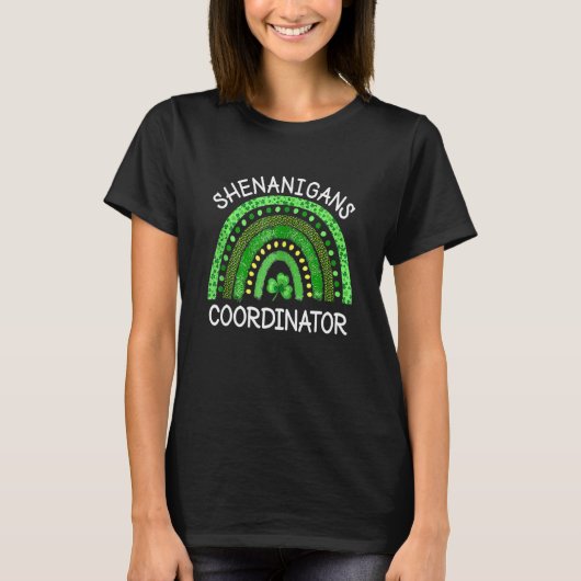 Shenanigans Coordinator Teachers St Patricks Day R Tシャツ (正面)