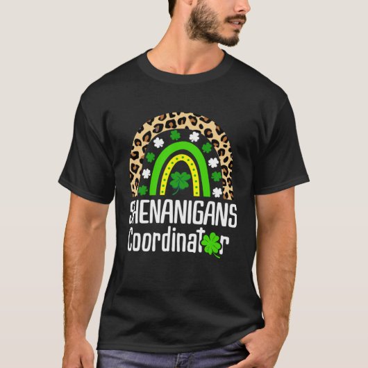 Shenanigans Coordinator Teachers St. Patricks Day  Tシャツ (正面)