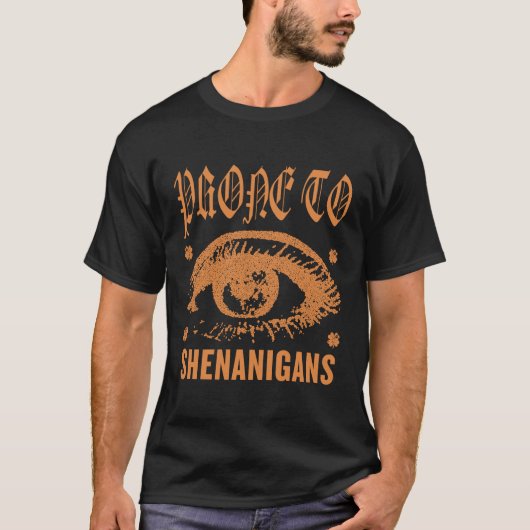 Shenanigans prone (Saint Patrick) Tシャツ (正面)