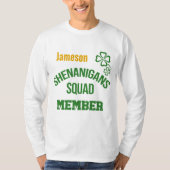 Shenanigans Squad メンバー Tシャツ (正面)