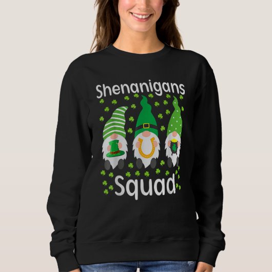 Shenanigans Squad Gnomes Shamrock Happy St Patrick スウェットシャツ (正面)