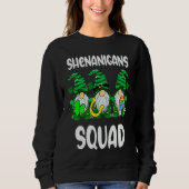 Shenanigans Squad Gnomes St Patrick's Day Men Wome スウェットシャツ (正面)