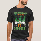 Shenanigans With My Er Gnomies St Patricks Day Nur Tシャツ (正面)