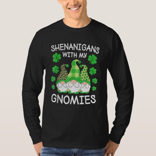 Shenanigans With My Gnomies St Patrick's Day Gnome Tシャツ (正面)