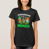 Shenanigans With My Gnomies St Patrick's Day Gnome Tシャツ (正面)