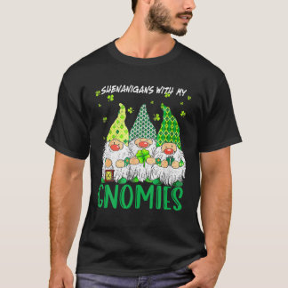 Shenanigans With My Gnomies St Patrick's Day Gnome Tシャツ