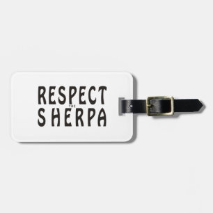 Sherpaを尊重して下さい ラゲッジタグ