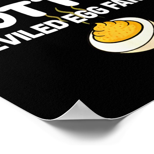 She's A 10 But She Got Those Rotten Deviled Egg Fa ポスター (角)