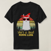 She's a Bad Momma Llama Mama Gift  Tシャツ (デザイン正面)