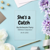 She's a catch bachelorette party name date simple  アクリル招待状 (インサイチュ (ウェディング))