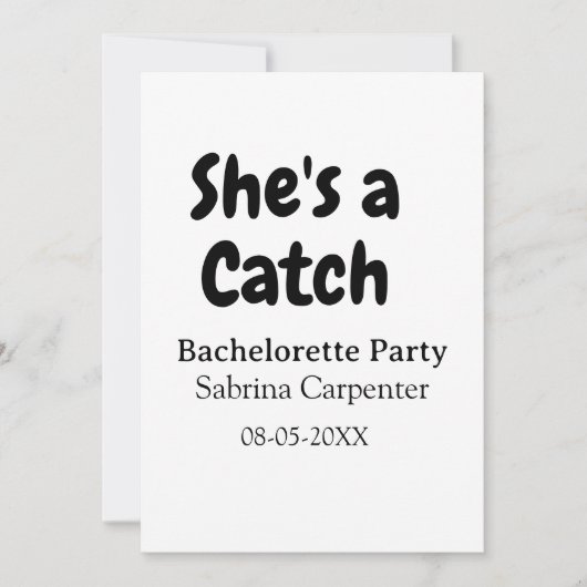 She's a catch bachelorette party name date simple  招待状 (正面)