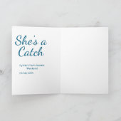 She's a catch bachelorette weekend name blue date  カード (内部)