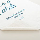 She's a catch bachelorette weekend name blue date  シェルパブランケット (3/4)