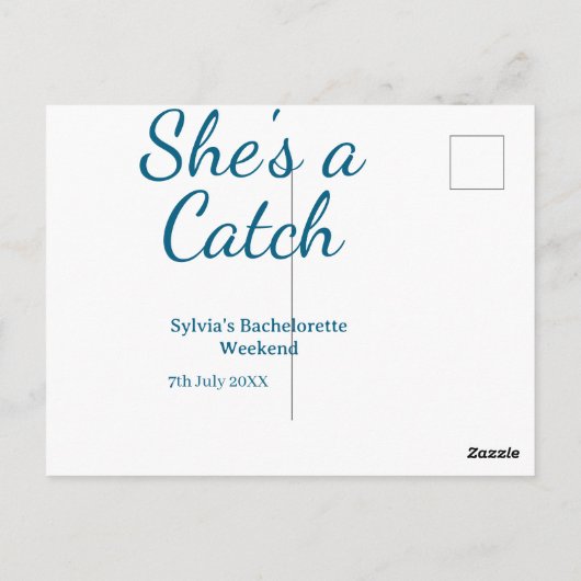 She's a catch bachelorette weekend name blue date  ポストカード (裏面)