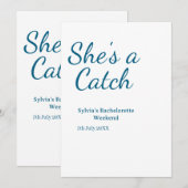 She's a catch bachelorette weekend name blue date  招待状 (正面/裏面)