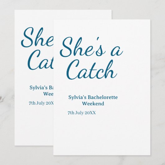 She's a catch bachelorette weekend name blue date  招待状 (正面/裏面)