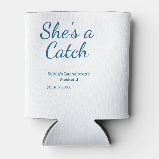 She's a catch bachelorette weekend name blue date  缶クーラー (正面)