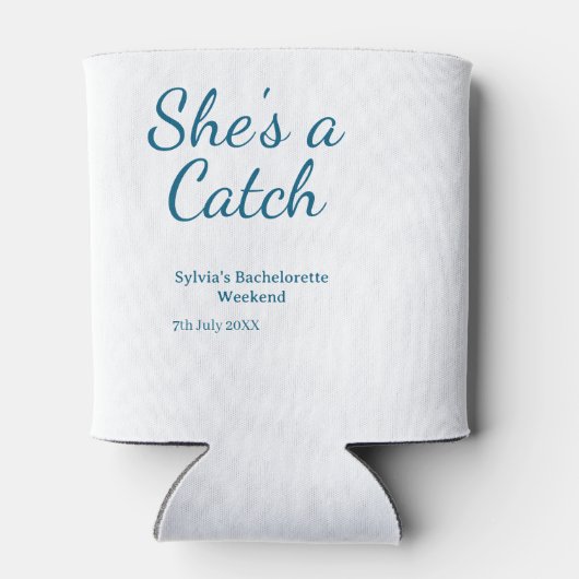 She's a catch bachelorette weekend name blue date  缶クーラー (裏面)