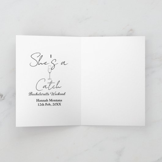 She's a catch champagne bottle bachelorette weeken カード (内部)