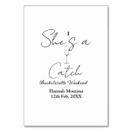She's a catch champagne bottle bachelorette weeken テーブルナンバー