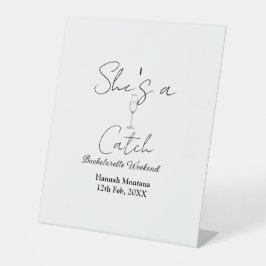 She's a catch champagne bottle bachelorette weeken 台座サイン