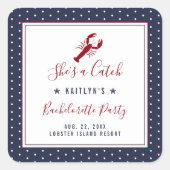 She's A Catch Coastal Bachelorette Party スクエアシール (正面)