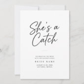 She's a Catch Modern Script Bachelorette Weekend 招待状 (正面)