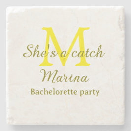 She's a catch yellow monogram bachelorette party n ストーンコースター