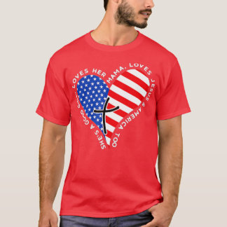Shes A Good Girl Loves Her Mama Jesus And America Tシャツ