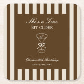 She's A Tini Bit Older Coffee Martini Birthday スクエアペーパーコースター (正面)