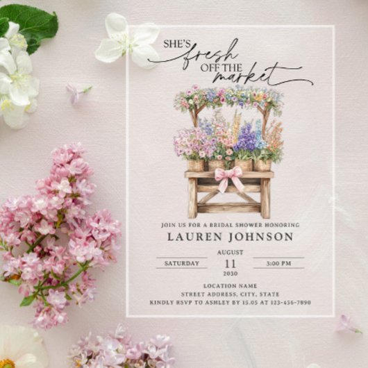 She's Fresh Off the Market Floral Bridal Shower アクリル招待状