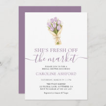 She's Fresh Off The Market Tulips Bridal Shower