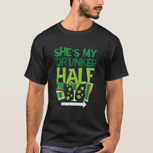 Shes My Drunker Half St Patrick Day Matching Coupl Tシャツ (正面)