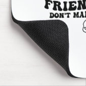 She's My Friend-wife Don't Make It Weird Funny Say マウスパッド (コーナー)