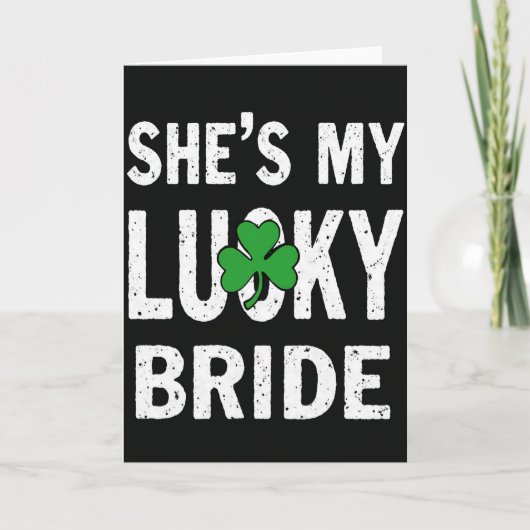Shes My Lucky Bride Shamrock Card カード (正面)